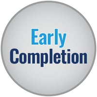 Early Completion